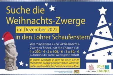 Werbeplakat „Suche die Weihnachts-Zwerge im Dezember 2022 in den Lohrer Schaufenstern“ mit Gewinnchance auf Gutscheine
