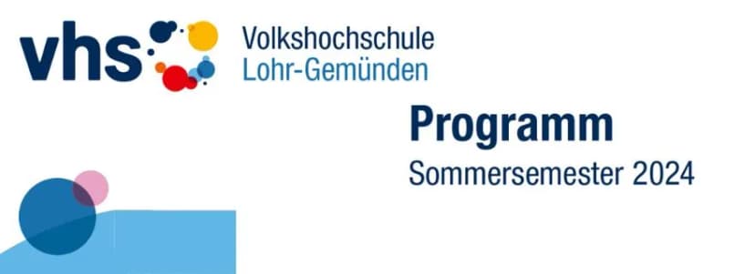 Logo der Volkshochschule Lohr-Gemünden mit Titel Programm Sommersemester 2024