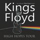 Kings of Floyd - High Hopes – Tour Kings of Floyd - High Hopes – Tour