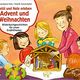 Betül und Nele erleben Advent und Weihnachten Betül und Nele erleben Advent und Weihnachten
