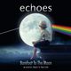 Echoes - Barefoot to the Moon