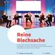 Reine Blechsache